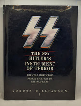 Last inn bildet i Galleri-visningsprogrammet, Bok - The SS: Hitler&#39;s Instrument of Terror - forside.
