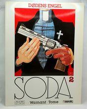 Last inn bildet i Galleri-visningsprogrammet, Soda nr. 2 - 1990 - Dødens Engel. Forside. Fransk-belgisk tegneserie. Et strøkent eksemplar.
