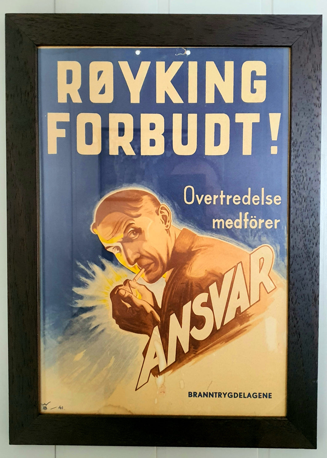 Gammel Røyking Forbudt plakat fra krigens dager. Ferdig innrammet.