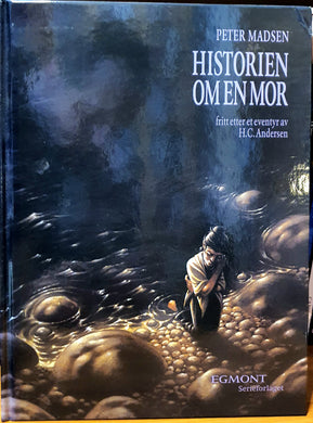 Historien om en mor. Tegneserieroman av Peter Madsen. Forside.
